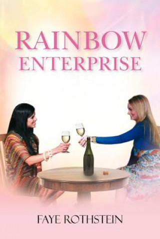 Könyv Rainbow Enterprise Faye Rothstein