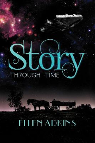 Knjiga Story Through Time Ellen Adkins