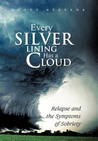 Carte Every Silver Lining Has a Cloud Scott Stevens