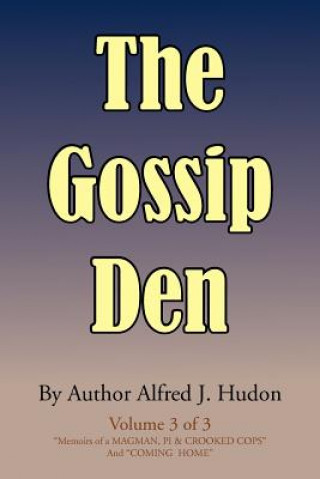 Βιβλίο Gossip Den Alfred J Hudon