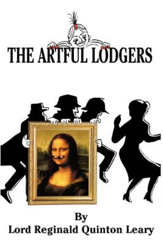 Kniha Artful Lodgers Lord Reginald Quinton Leary