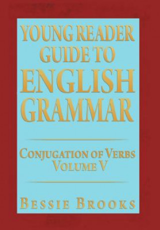Carte Young Reader Guide to English Grammar Bessie Brooks