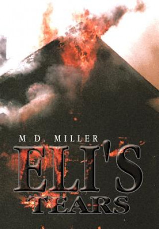 Книга Eli's Tears Miller M D