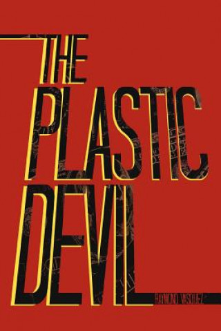 Book Plastic Devil Raymond Vasquez