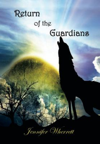 Libro Return of the Guardians Jennifer Wherrett