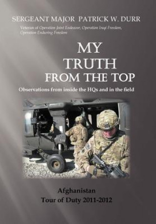 Carte My Truth from the Top Sergeant Major Patrick Durr