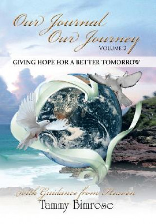 Könyv Our Journal Our Journey - Vol. 2 Tammy Bimrose