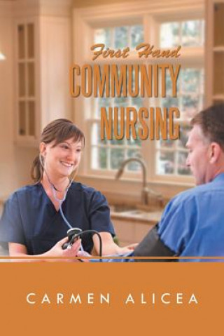 Kniha First Hand Community Nursing Carmen Alicea