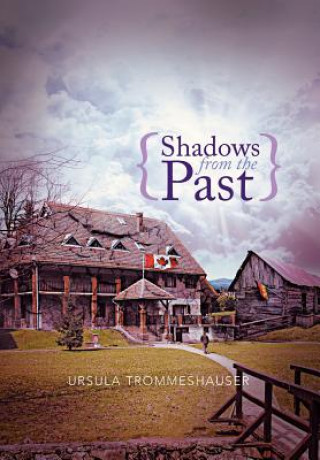 Kniha Shadows from the Past Ursula Trommeshauser