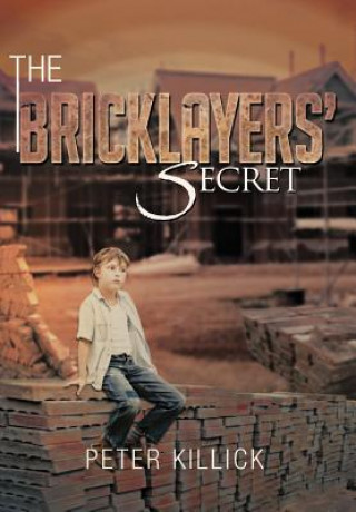 Könyv Bricklayers' Secret Peter Killick