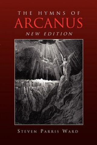 Buch Hymns of Arcanus (New Edition) Dr Steven Parris Ward