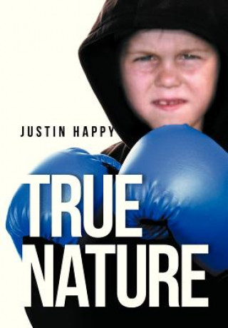 Książka True Nature Justin Happy