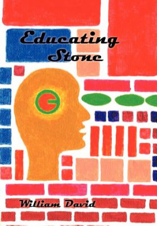 Buch Educating Stone William David