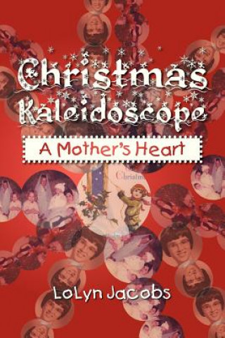 Buch Christmas Kaleidoscope Lolyn Jacobs