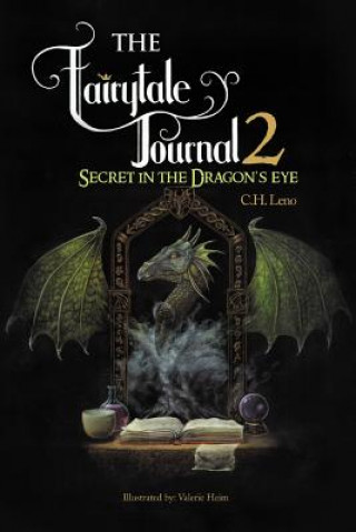 Kniha Fairytale Journal 2 C H Leno