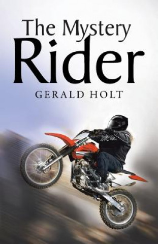 Kniha Mystery Rider Gerald Holt