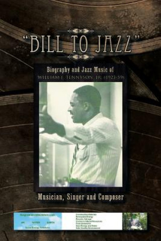 Knjiga Bill to Jazz William K Tennyson