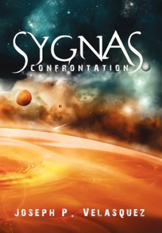 Knjiga Sygnas Confrontation Joseph P Velasquez