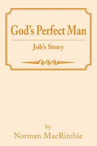 Könyv God's Perfect Man Norman Macritchie