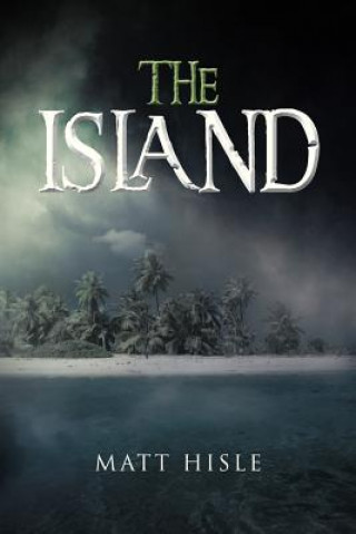 Kniha Island Matt Hisle