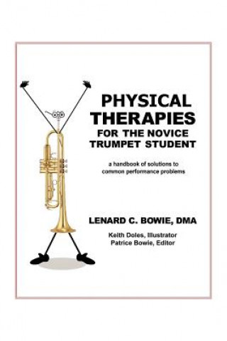 Kniha Trumpet Therapies Lenard C Dma Bowie