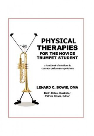 Kniha Trumpet Therapies Lenard C Dma Bowie