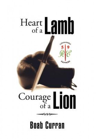 Livre Heart of a Lamb Courage of a Lion Boab Curran