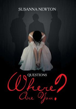 Buch Questions Where Are You? Susanna Newton