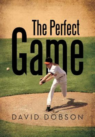 Книга Perfect Game David Dobson