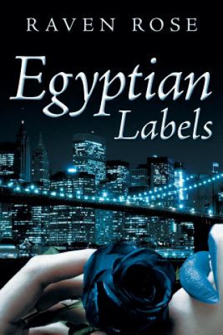 Könyv Egyptian Labels Raven Rose