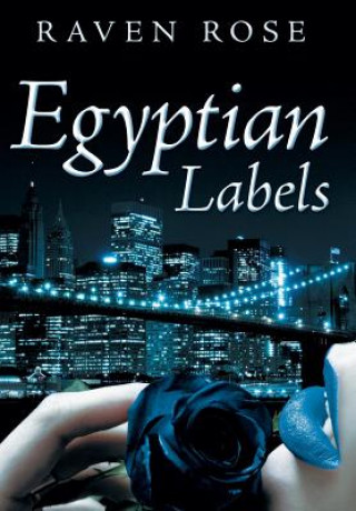 Könyv Egyptian Labels Raven Rose