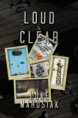 Libro Loud & Clear Luke Marusiak