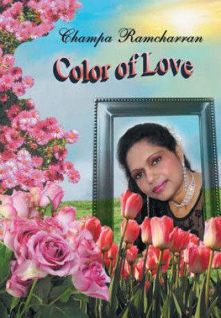 Książka Color of Love Champa Ramcharran