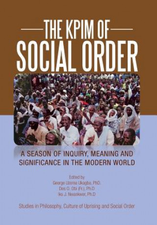 Kniha Kpim of Social Order Patrick E Iroegbu