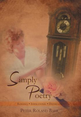 Knjiga Simply Poetry Peter Roland Barr