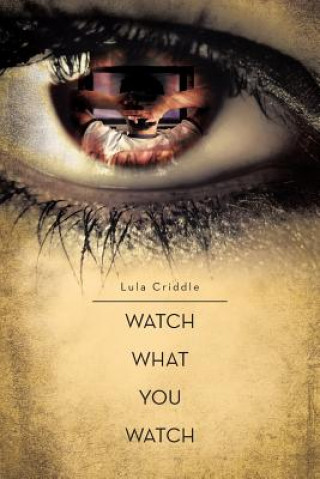 Carte Watch What You Watch Lula Criddle