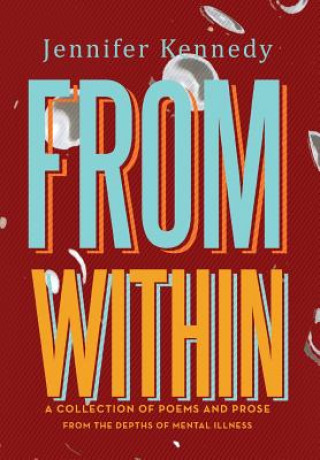 Buch From Within Jennifer Kennedy