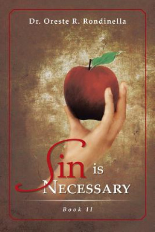 Carte Sin Is Necessary Book II Dr Oreste R Rondinella