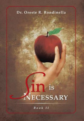 Carte Sin Is Necessary Book II Dr Oreste R Rondinella