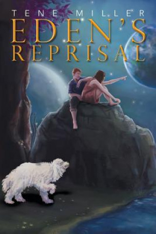 Libro Eden's Reprisal Tene Miller