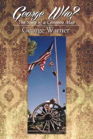 Kniha George Who? George Warner