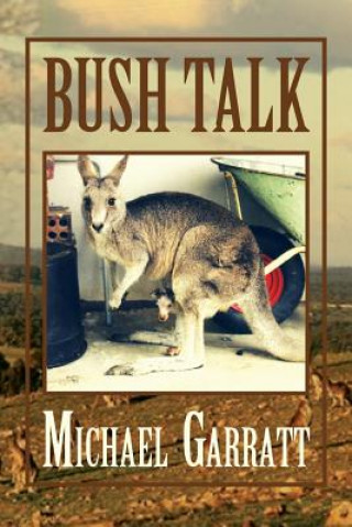 Carte Bush Talk Michael Garratt