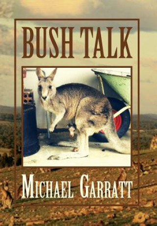 Kniha Bush Talk Michael Garratt