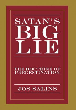 Kniha Satan's Big Lie Jos Salins