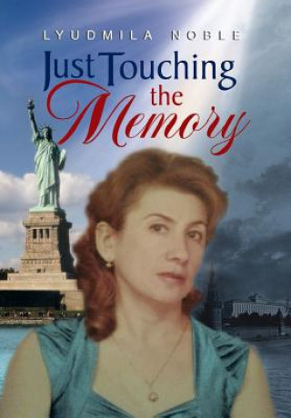 Libro Just Touching the Memory Lyudmila Noble