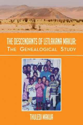 Buch Descendants of Letlakana Makua Thuledi Makua