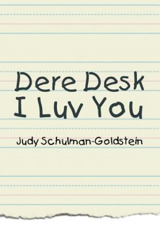 Carte Dere Desk I Luv You Judy Schulman-Goldstein