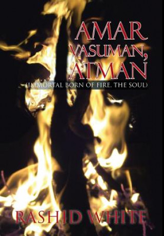 Buch Amar Vasuman, Atman Rashid White