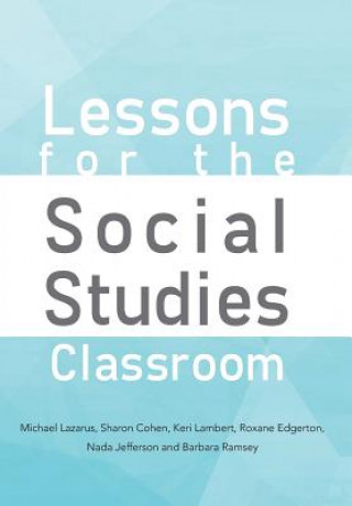 Könyv Lessons for the Social Studies Classroom N Jeferson B Ramsey R Edgerton