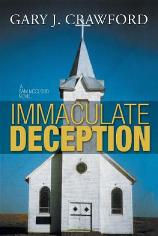 Kniha Immaculate Deception Gary J Crawford